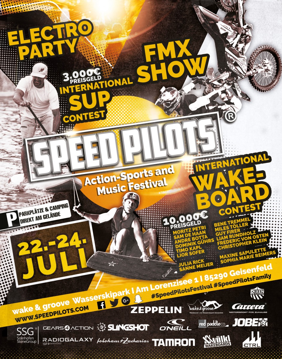 Speed Pilots Festival Freitag, 22.07.2016 1200 Uhr Wakeboard